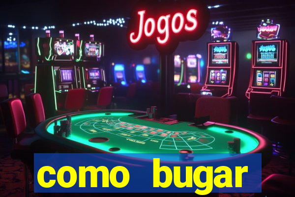 como bugar plataforma de jogos